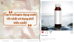 Cac loai collagen dang nuoc