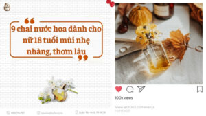 Nuoc hoa danh cho nu 18 tuoi