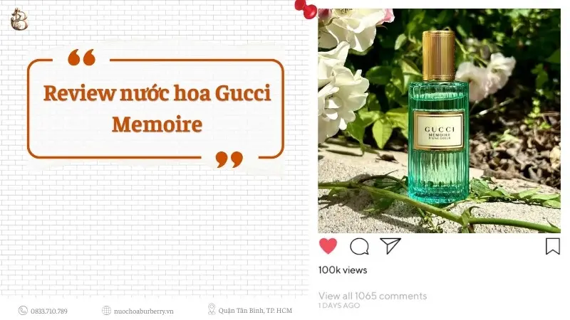 Review nuoc hoa Gucci Memoire D'une Odeur